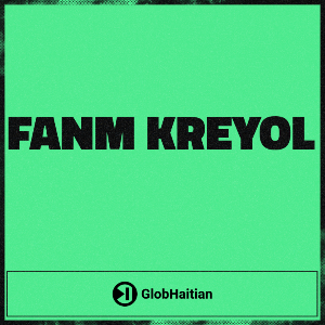 Fanm Kreyol by GlobHaitian | Listen on Spotify