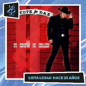 La lista de LOS40 hace 25 años by 9 de junio de 2001 | Listen on Spotify, Apple Music, YouTube