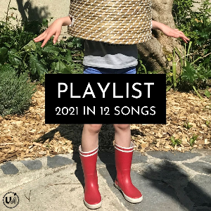 2021 en 12 titres Unicum Music