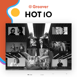 Groover | Hot 10