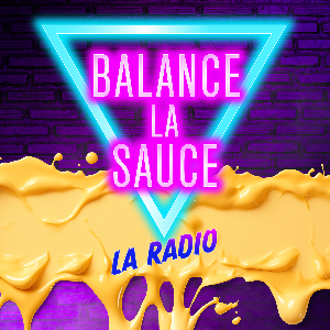 Balance la Sauce - 100% musique indépendante