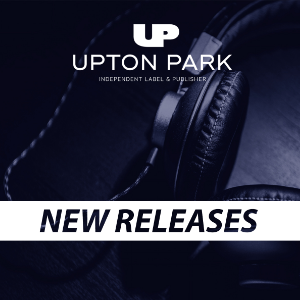 📀 LABEL • New Releases 📀 by UPTON PARK