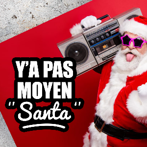 Y'A PAS MOYEN SANTA by Side Project | Listen on Spotify, Apple Music, YouTube Music & more