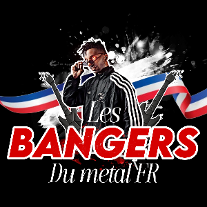 BANGERS DU METAL FR !