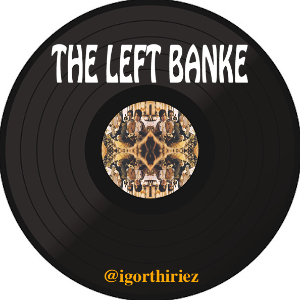 LEFT BANKE