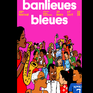 43e festival Banlieues Bleues