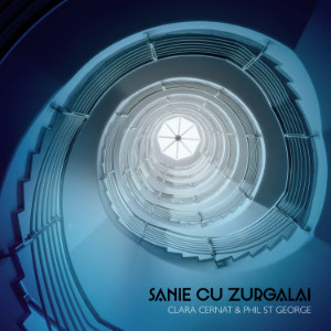 Clara Cernat, Phil St George - Sanie Cu Zurgalai | Listen on Spotify, Apple Music, YouTube Music & more