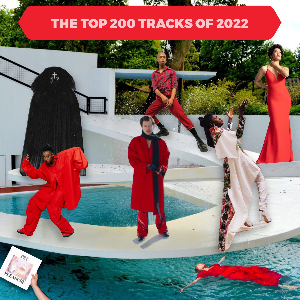 Top 200 Tracks of 2022 - Music Like Dirt