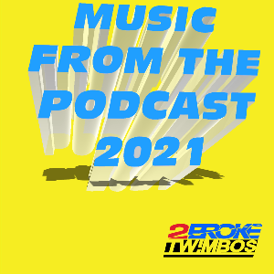 Music from The Podcast 2021