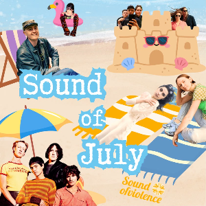Sound of July 26 | Listen on Spotify, TIDAL, Deezer & more