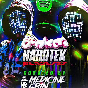 HARDTEK 🍄 by BONKERS x MEDICINE GRIN by Bonkers