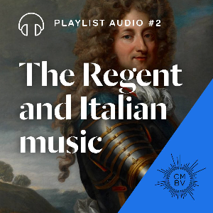 The Regent and Italian music