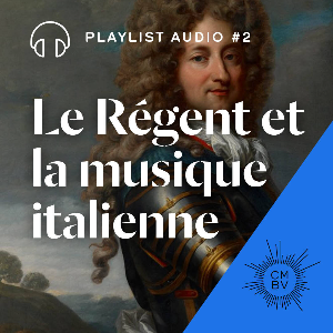Le Régent et la musique italienne