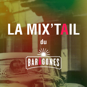 La Mix'tail Du BarÃgones | Listen on Spotify, Apple Music, YouTube & more