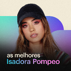 Isadora Pompeo | As Melhores by eleitum