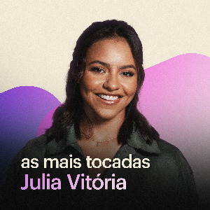 Julia Vitória | As Melhores