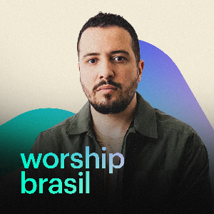 Worship Brasil by eleitum