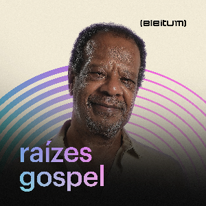 Raízes Gospel by eleitum