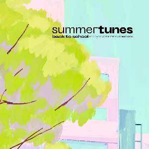 Summertunes - back to school