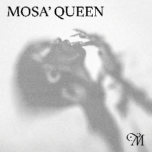 MOSA'Queen | Listen on Spotify, Apple Music, TIDAL & more