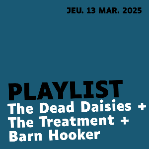 Concert The Dead Daisies + The Treatment + Barn Ho