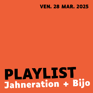 Concert Jahneration + Bijo | 28/03/25