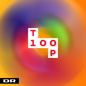 DRs Top100 – Den officielle liste over Danmarks bedste sange | Listen on Spotify, YouTube, YouSee Musik & more