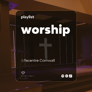 Lifecentre Cornwall 2024/2025