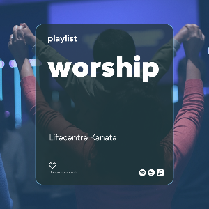 Lifecentre Kanata 2024/2025