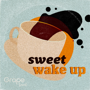 Sweet Wake Up by Grape Hospitality
