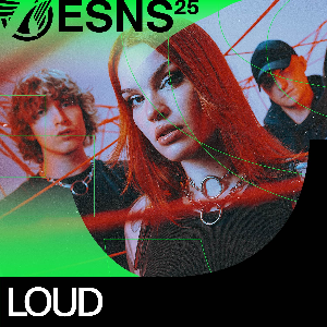 Discover Loud #ESNS25