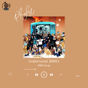 Underrated 2000's R&B Songs | Listen on Spotify, Apple Music, YouTube Music & more